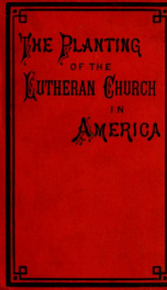 Reports of the United German Evangelical Luthern congregations in North America, especially in Pennsylvania v.1_cover