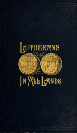 Lutherans in all lands : the wonderful works of God .._cover