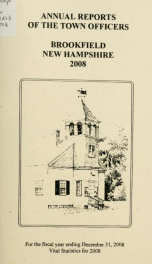 Annual reports of the Town of Brookfield, New Hampshire 2008_cover