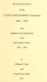 Death notices in the Cleveland banner (Tennessee), 1865-1883_cover