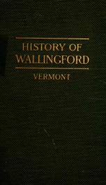 History of Wallingford, Vermont_cover