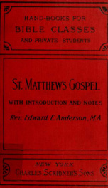 The gospel according to St. Matthew : with introduction and notes v.9_cover