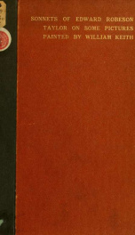Sonnets of Edward Robeson Taylor on some pictures painted by William Keith_cover