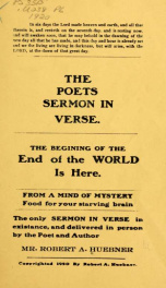 The poet's sermon in verse. The beginning of the world is here .._cover