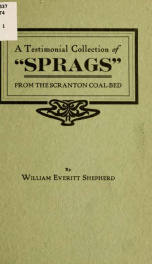 A testimonial collection of "sprags," from the Scranton coal-bed_cover