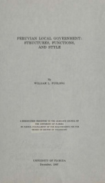 Peruvian local government : structures, functions, and style_cover