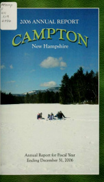 Annual report Town of Campton, N.H. 2006_cover