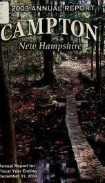 Annual report Town of Campton, N.H. 2003_cover