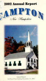 Annual report Town of Campton, N.H. 2002_cover