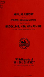 Annual report of the town of Brookline, New Hampshire 1981_cover