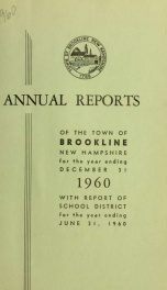 Annual report of the town of Brookline, New Hampshire 1960_cover