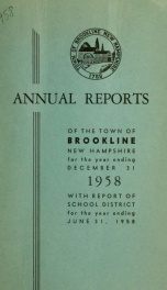 Annual report of the town of Brookline, New Hampshire 1958_cover