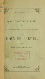 Annual reports for the Town of Bristol, New Hampshire 1885_cover