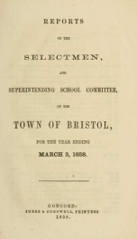 Annual reports for the Town of Bristol, New Hampshire 1858_cover