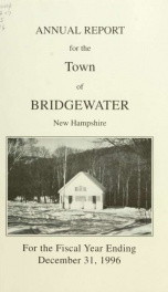 Annual reports, Town of Bridgewater, New Hampshire 1996_cover