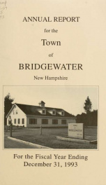 Annual reports, Town of Bridgewater, New Hampshire 1993_cover