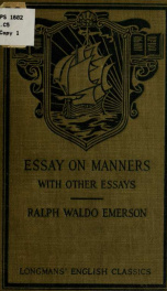 Emerson's essays on Manners, Self-reliance, Compensation, Nature, Friendship;_cover