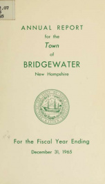 Annual reports, Town of Bridgewater, New Hampshire 1965_cover