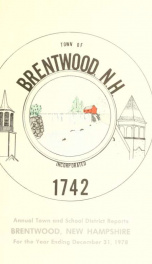 Annual reports of the Town of Brentwood, New Hampshire 1978_cover