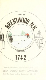 Annual reports of the Town of Brentwood, New Hampshire 1977_cover