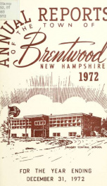 Annual reports of the Town of Brentwood, New Hampshire 1972_cover