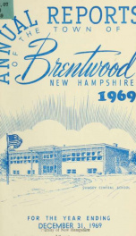 Annual reports of the Town of Brentwood, New Hampshire 1969_cover