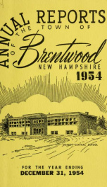 Annual reports of the Town of Brentwood, New Hampshire 1954_cover