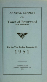 Annual reports of the Town of Brentwood, New Hampshire 1951_cover