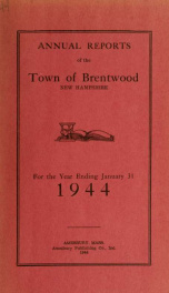 Annual reports of the Town of Brentwood, New Hampshire 1944_cover