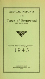 Annual reports of the Town of Brentwood, New Hampshire 1943_cover