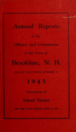 Annual report of the town of Brookline, New Hampshire 1945_cover