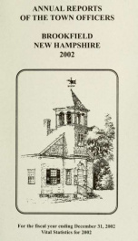 Annual reports of the Town of Brookfield, New Hampshire 2002_cover