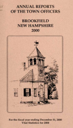 Annual reports of the Town of Brookfield, New Hampshire 2000_cover