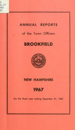 Annual reports of the Town of Brookfield, New Hampshire 1967_cover