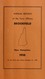 Annual reports of the Town of Brookfield, New Hampshire 1958_cover