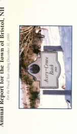 Annual reports for the Town of Bristol, New Hampshire 1999_cover