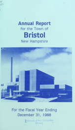 Annual reports for the Town of Bristol, New Hampshire 1988_cover