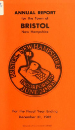 Annual reports for the Town of Bristol, New Hampshire 1982_cover