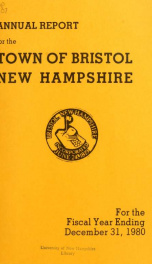 Annual reports for the Town of Bristol, New Hampshire 1980_cover