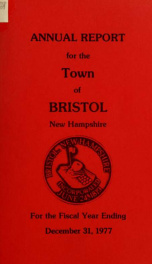 Annual reports for the Town of Bristol, New Hampshire 1977_cover