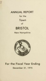 Annual reports for the Town of Bristol, New Hampshire 1975_cover