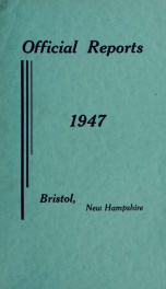 Annual reports for the Town of Bristol, New Hampshire 1947_cover