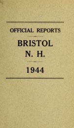 Annual reports for the Town of Bristol, New Hampshire 1944_cover