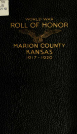 World war roll of honor, 1917-1920, Marion County, Kansas_cover