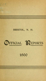 Annual reports for the Town of Bristol, New Hampshire 1900_cover
