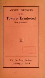 Annual reports of the Town of Brentwood, New Hampshire 1920_cover