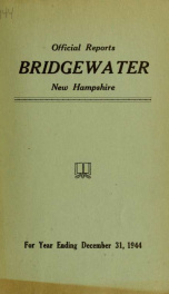 Annual reports, Town of Bridgewater, New Hampshire 1944_cover