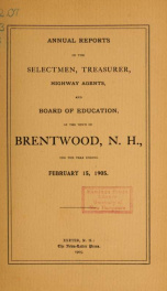 Annual reports of the Town of Brentwood, New Hampshire 1905_cover