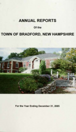 Annual report Town of Bradford, New Hampshire 2005_cover