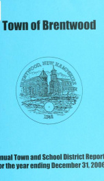 Annual reports of the Town of Brentwood, New Hampshire 2006_cover